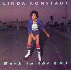 Linda Ronstadt : Back in the U.S.A